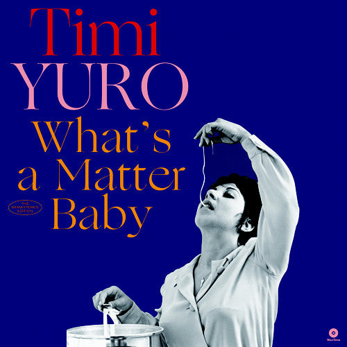 Timi Yuro : What's A Matter Baby (LP, Comp, 180)