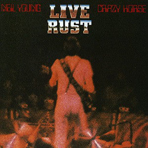 Neil Young & Crazy Horse : Live Rust (LP,Album,Reissue,Remastered)