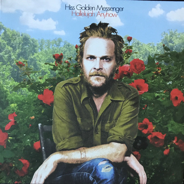 Hiss Golden Messenger : Hallelujah Anyhow (Album)