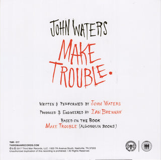 John Waters : Make Trouble (7", Single)