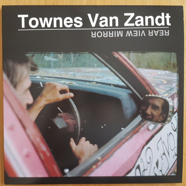 Townes Van Zandt : Rear View Mirror (2xLP, Album, RE)