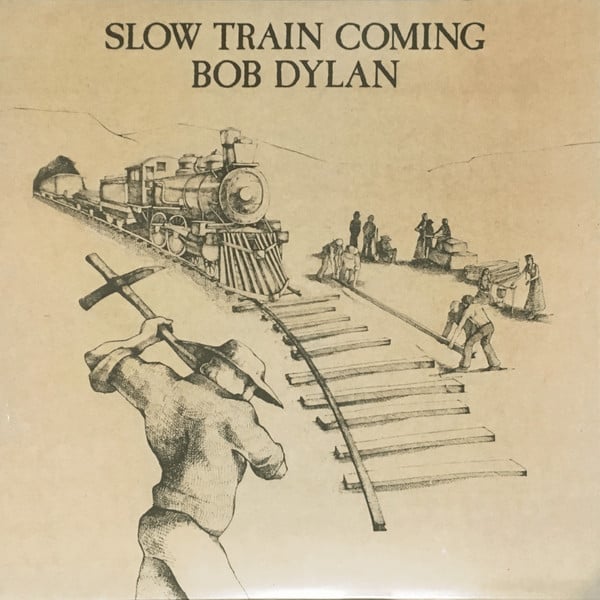 Bob Dylan : Slow Train Coming (LP,Album,Reissue,Remastered)