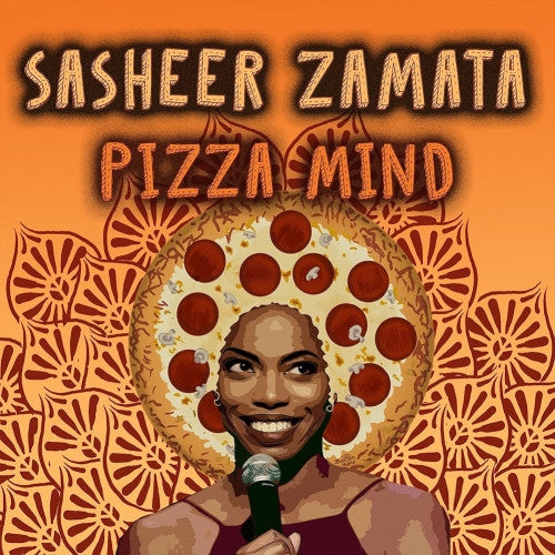 Sasheer Zamata : Pizza Mind (LP)