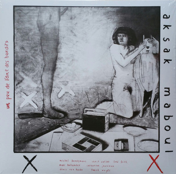 Aksak Maboul : Un Peu De L'Âme Des Bandits (LP,Album,Reissue,Remastered)