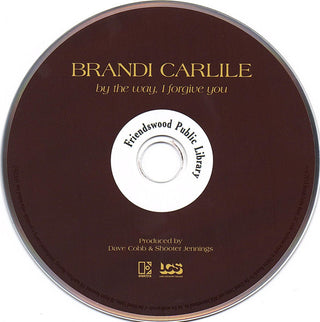 Brandi Carlile : By The Way, I Forgive You (Album)