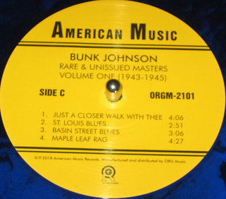 Bunk Johnson : Rare And Unissued Masters Volume One (1943-1945) (LP,Limited Edition)