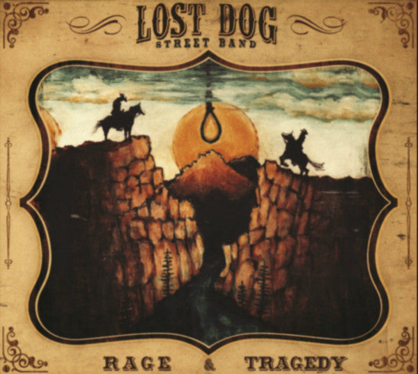 Lost Dog Street Band : Rage & Tragedy (LP,Album,Etched)