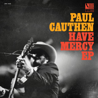 Paul Cauthen : Have Mercy (12",EP)