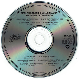 Merle Haggard & Willie Nelson : Seashores Of Old Mexico  (CD, Album, RE)