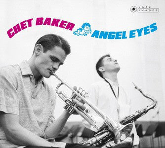 Chet Baker : Angel Eyes (LP, Album, Ltd, RE, 180)