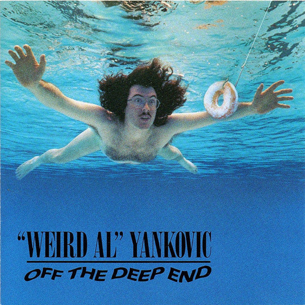 "Weird Al" Yankovic : Off The Deep End (CD, Album, RE)