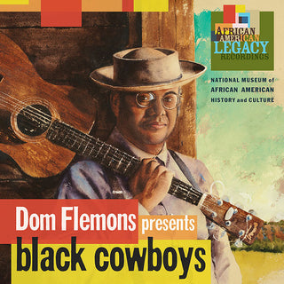 Dom Flemons : Dom Flemons Presents Black Cowboys (2xLP, Album, Ltd, GZ )