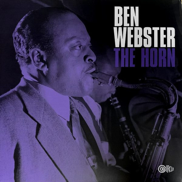 Ben Webster : The Horn (2xLP, Album, Mono, RE, RM, Gat)