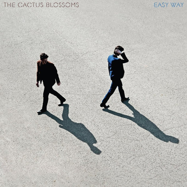 The Cactus Blossoms : Easy Way (LP, Album)