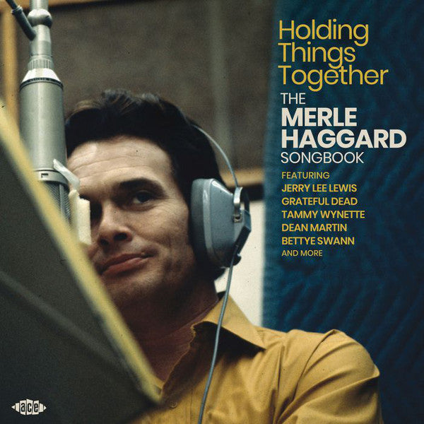 Merle Haggard : Holding Things Together (The Merle Haggard Songbook) (Compilation)