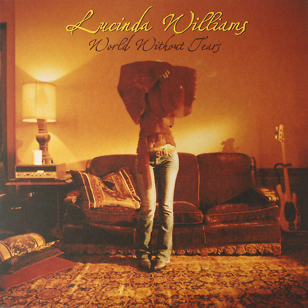 Lucinda Williams : World Without Tears (2xLP, Album,  Un)