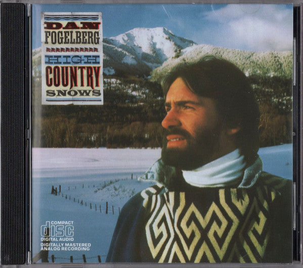 Dan Fogelberg : High Country Snows (CD, Album, RE)