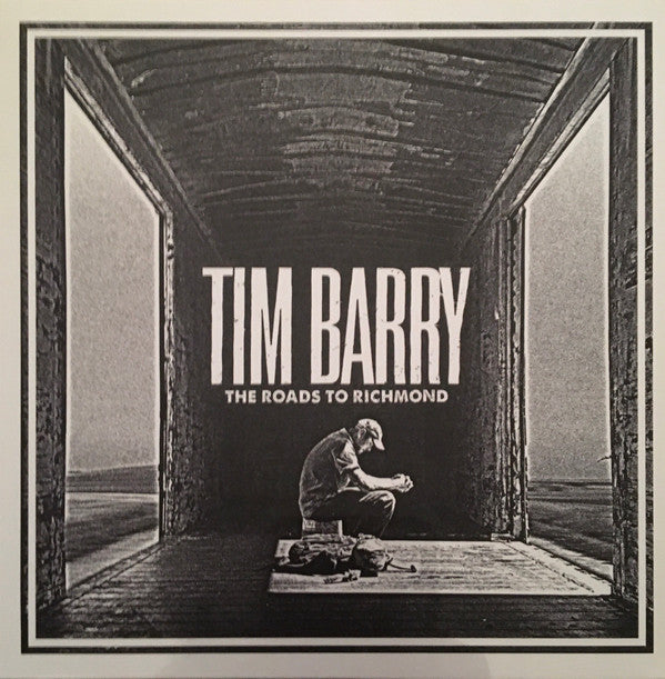 Tim Barry : The Roads To Richmond (LP,Limited Edition)