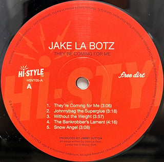 Jake La Botz : They're Coming For Me (LP, Album)