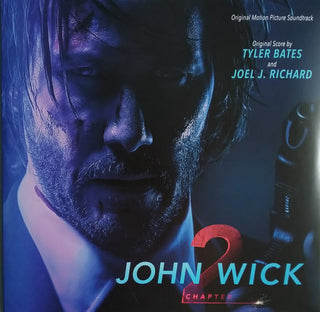 Tyler Bates And Joel Richard : John Wick: Chapter 2 (Original Motion Picture Soundtrack) (LP)