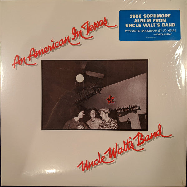 Uncle Walt's Band : An American In Texas (LP, Album, RE)