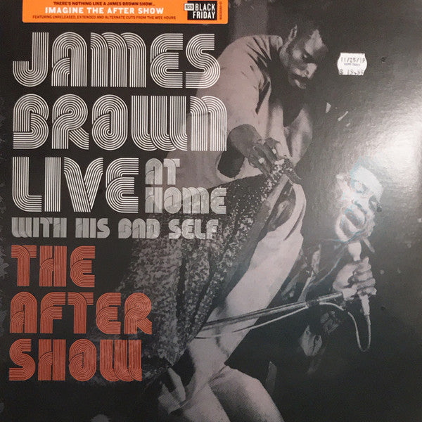 James Brown : Live At Home With His Bad Self—The After Show (LP,Limited Edition)