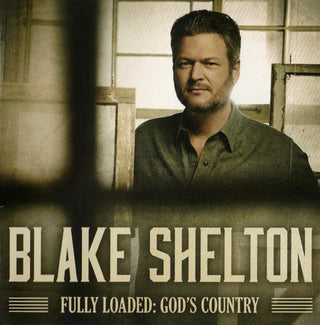 Blake Shelton : Fully Loaded: God's Country (Album,Compilation,Stereo)