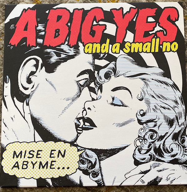 A Big Yes And A Small No : Mise En Abyme (LP)