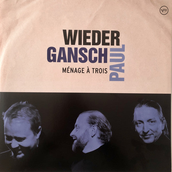 Albert Wieder, Thomas Gansch, Leonhard Paul : Ménage À Trois (LP)