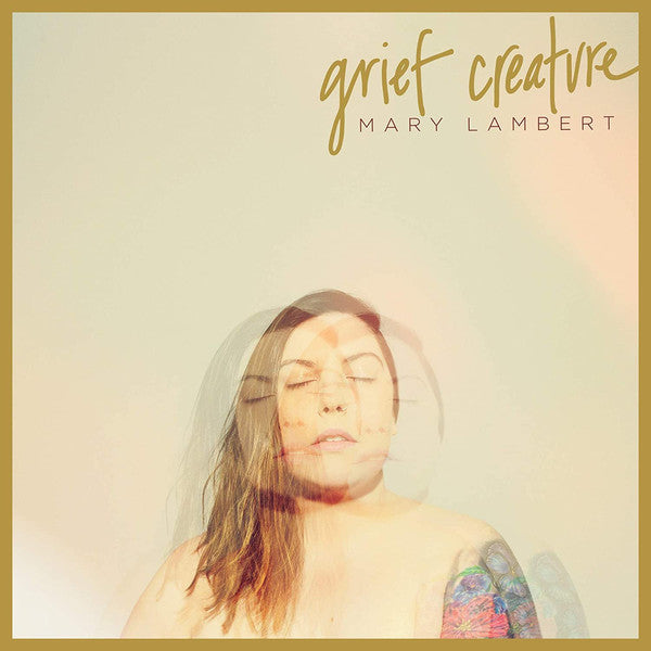 Mary Lambert (2) : Grief Creature (LP,Limited Edition)