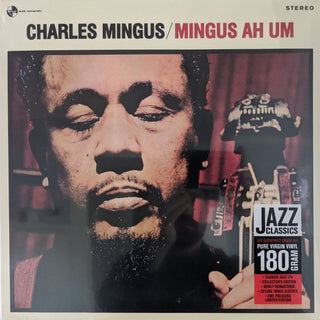 Charles Mingus : Mingus Ah Um (LP, Album, RE, RM, 180)