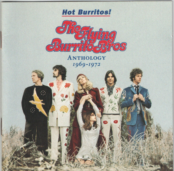 The Flying Burrito Bros : Hot Burritos! The Flying Burrito Bros Anthology 1969-1972 (2xCD, Comp, RM)