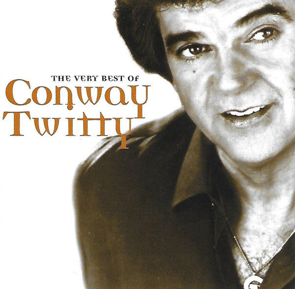 Conway Twitty : The Very Best Of Conway Twitty (CD, Comp)