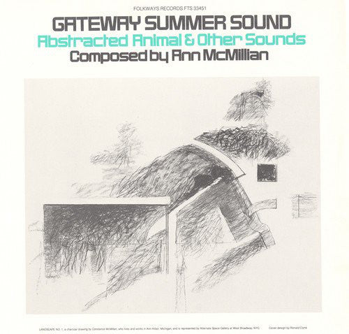 Ann McMillan : Gateway Summer Sound - Abstracted Animal & Other Sounds (LP,Reissue,Remastered)