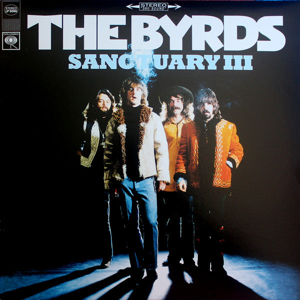 The Byrds : Sanctuary III (LP, Comp, RE)