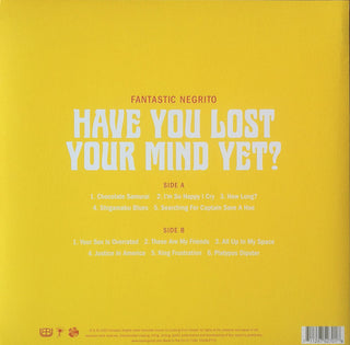 Fantastic Negrito : Have You Lost Your Mind Yet? (LP,Album)