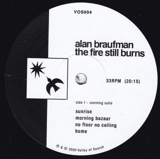 Alan Braufman : The Fire Still Burns (LP,Album)