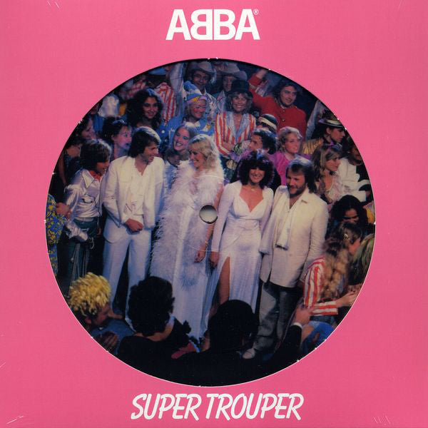 ABBA : Super Trouper (7", Single, Ltd, Pic, RE)