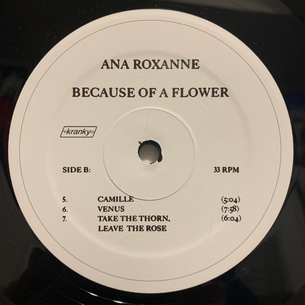 Ana Roxanne : Because Of A Flower (LP,Album)