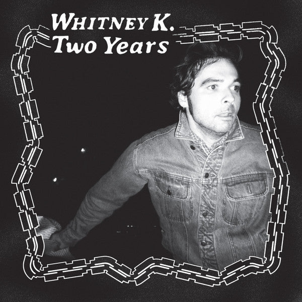 Whitney K : Two Years (LP, Album)