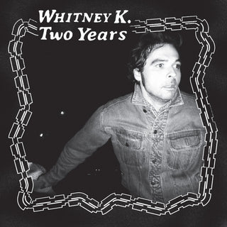 Whitney K : Two Years (LP, Album)