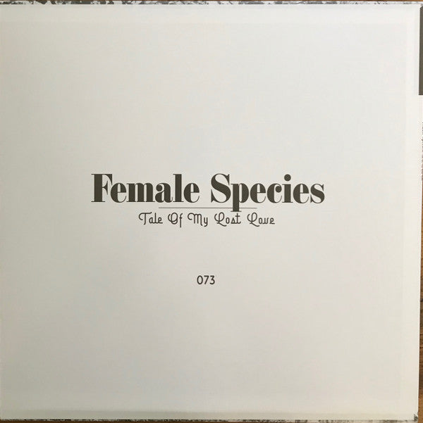 Female Species : Tale Of My Lost Love (LP,Album,Stereo)