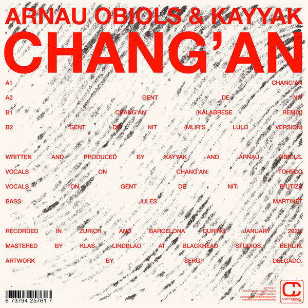 Arnau Obiols & Kayyak : Chang'an (12", EP)