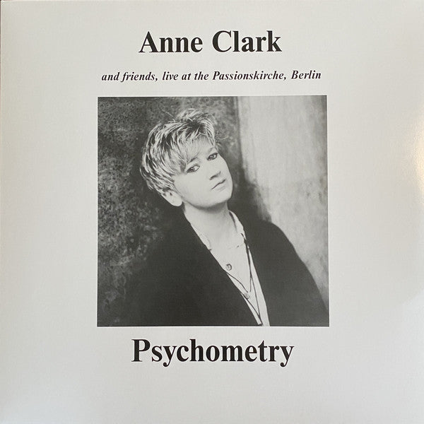 Anne Clark : Psychometry: Anne Clark And Friends, Live At The Passionskirche, Berlin (LP,Album,Reissue)