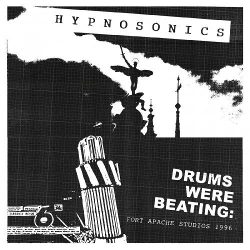 Hypnosonics : Drums Were Beating: Fort Apache Studios 1996 (LP,Album)