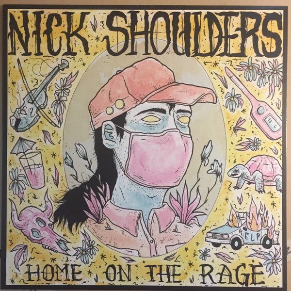 Nick Shoulders : Home On The Rage (LP,Album)