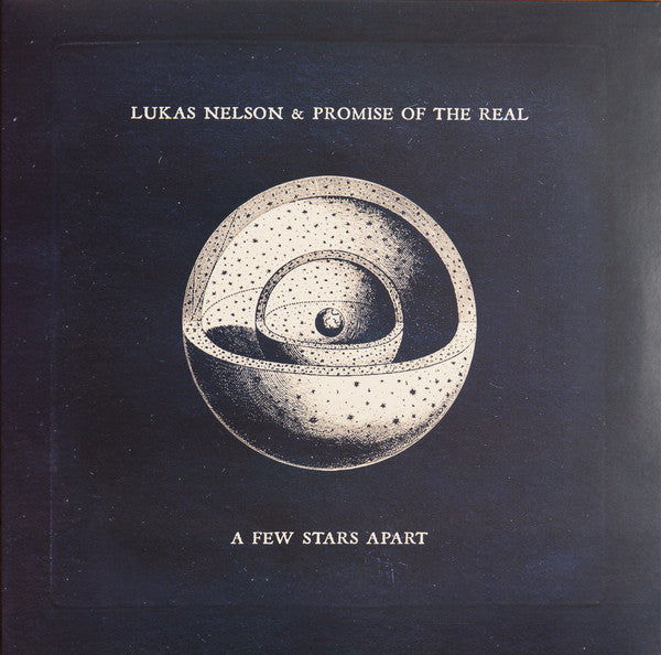 Lukas Nelson & Promise Of The Real : A Few Stars Apart (LP,Album)