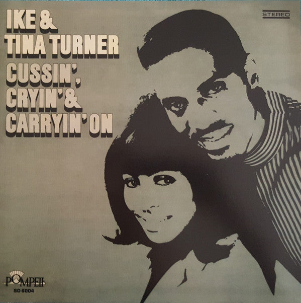 Ike & Tina Turner : Cussin', Cryin' & Carryin' On (LP, Album, Ltd, RE, Pin)