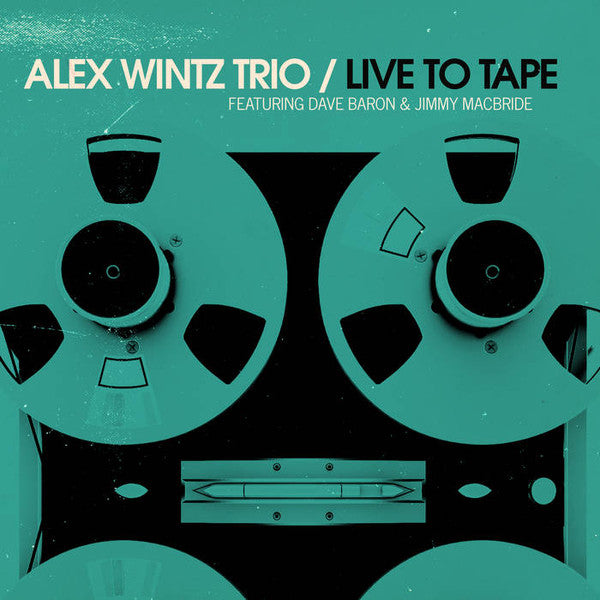 Alex Wintz Trio : Live To Tape (12", Album)