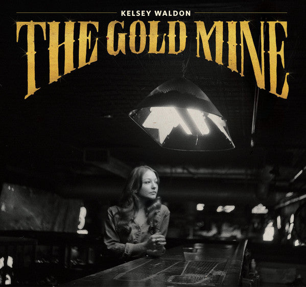 Kelsey Waldon : The Goldmine (LP, RE)